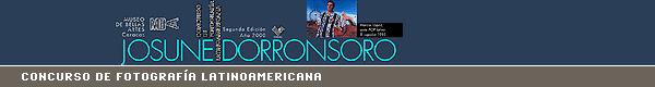CONCURSO DE FOTOGRAF&Iacute;A LATINOAMERICANA JOSUNE DORRONSORO